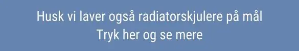 Radiatorskjuler på mål